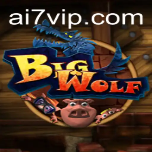 Descubra o Mundo de BigWolf: O Novo Fenômeno da Ai7 Games
